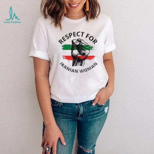 Respect For Iranian Woman Shirt