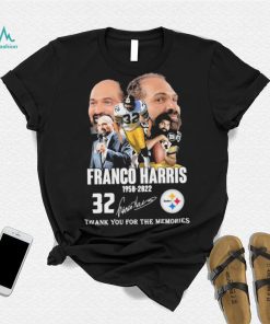 Rip 32 Franco Harris 1950 2022 Thank You For The Memories Signature Shirt