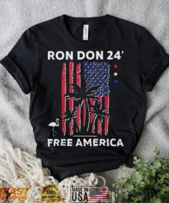 Ron Don 24′ Free America Trump Desantis 2024 American Flag Flamingo Stars Shirt