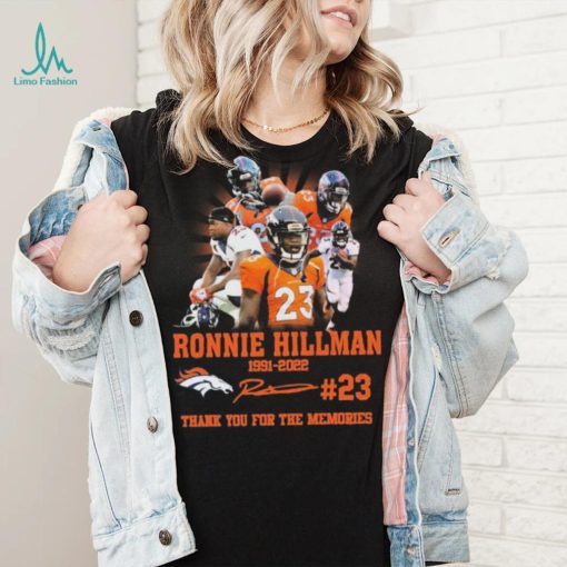 Ronnie Hillman Denver Broncos 1991 2022 Thank You For The Memories Signatures Shirt