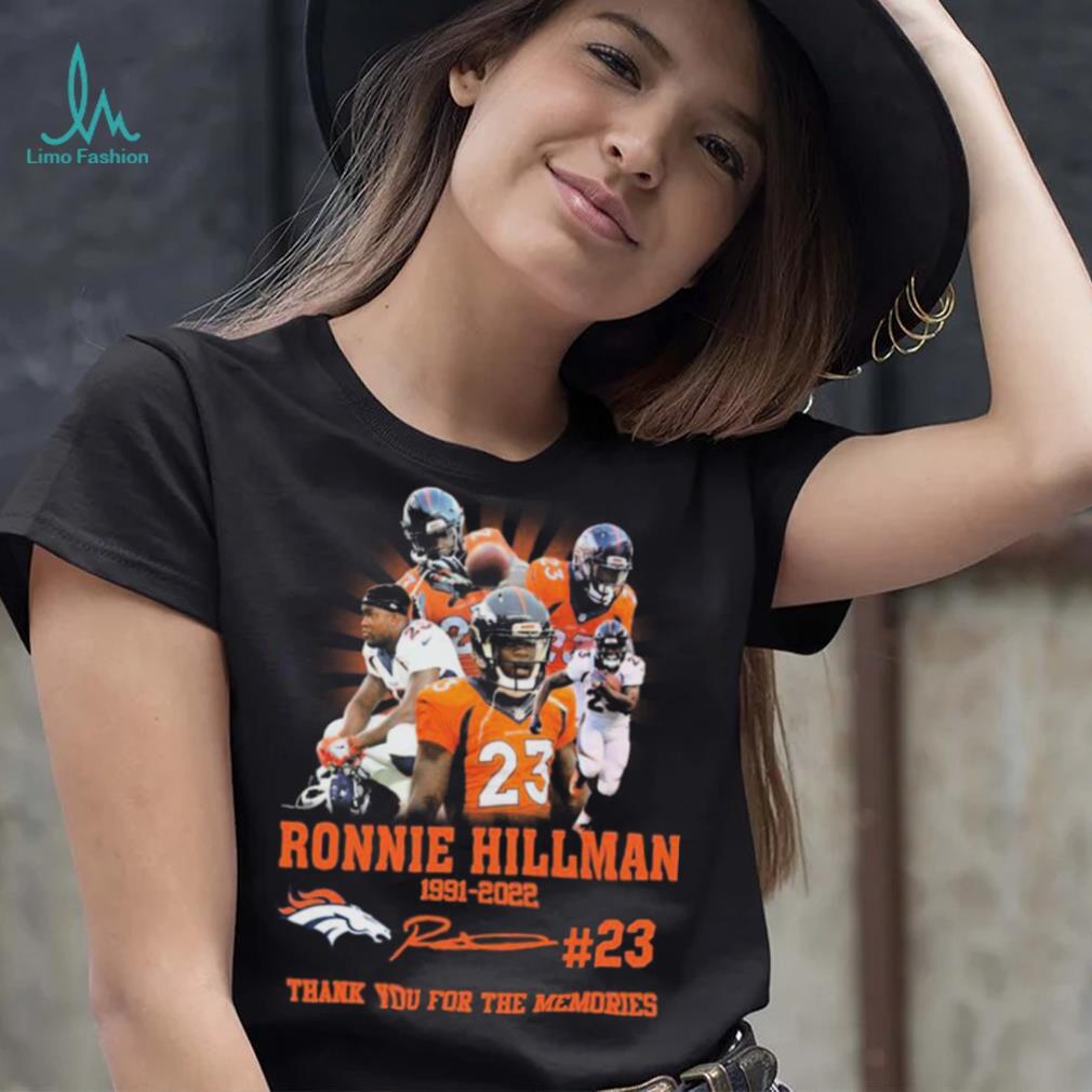 Ronnie Hillman Denver Broncos 1991 2022 Thank You For The Memories Signatures Shirt