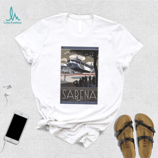 Sabena belgian world airlines poster the newest way to fly to paris shirt