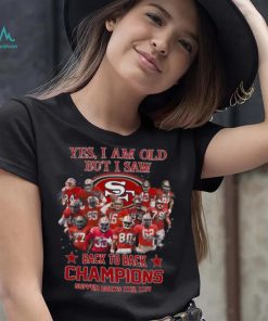 San Francisco 49ers Back to Back Champions Signature Shirt