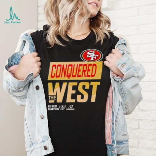 San Francisco 49ers Conquered The West 2022 NFC West Division Champions Shirt