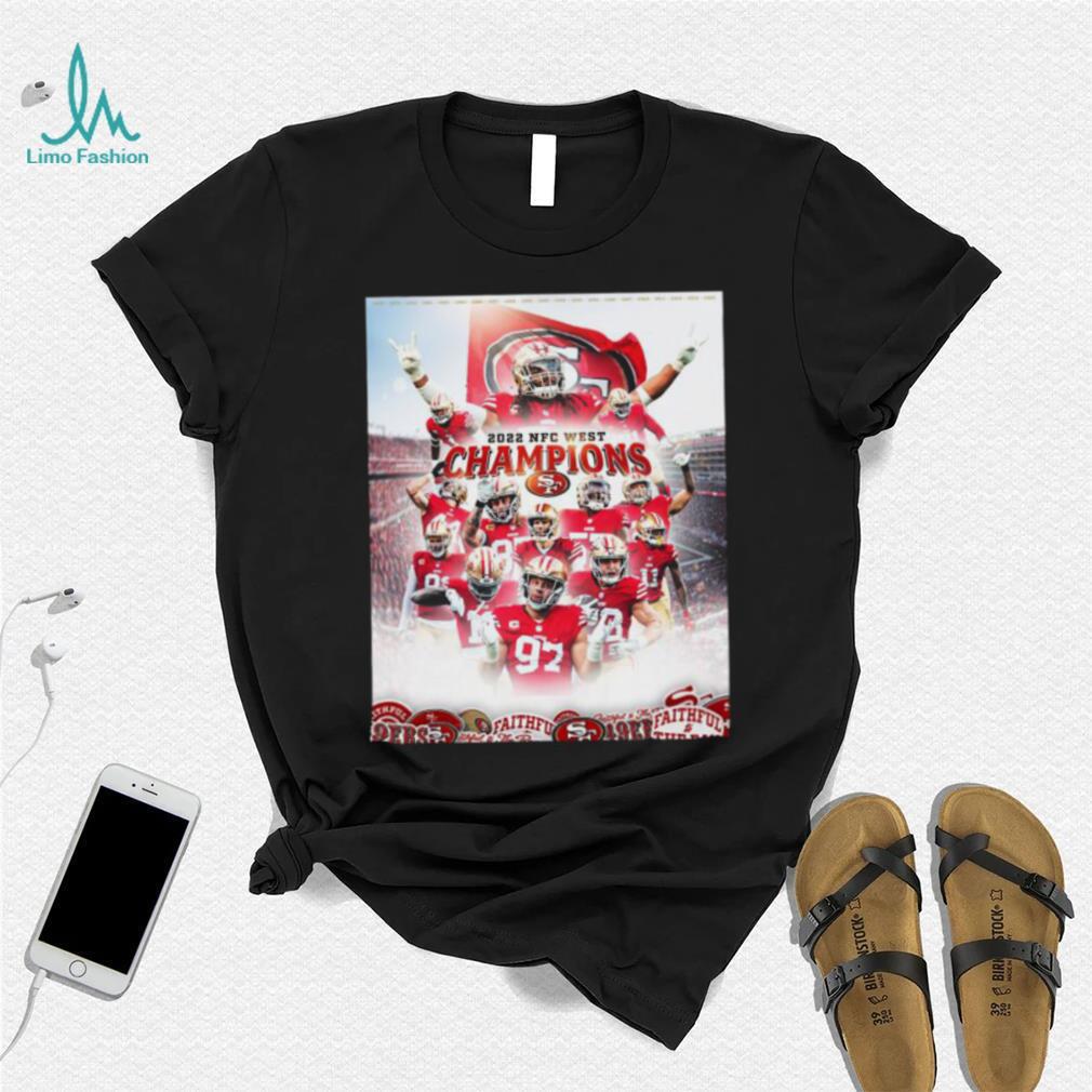 San Francisco 49ers Team 2022 NFC West Division Champions Shirt San Francisco 49ers Team 2022 NFC West Division Champions Shirt