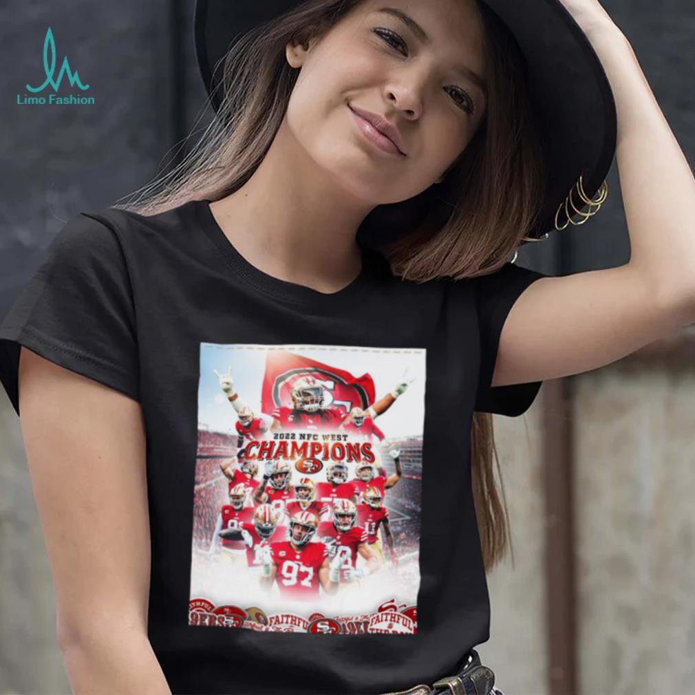 San Francisco 49ers Team 2022 NFC West Division Champions Shirt San Francisco 49ers Team 2022 NFC West Division Champions Shirt