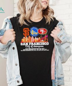 San Francisco City of Champions Giants Warriors and 49ers 2022 matchup shirt