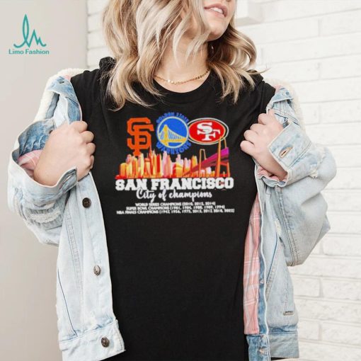 San Francisco City of Champions Giants Warriors and 49ers 2022 matchup shirt