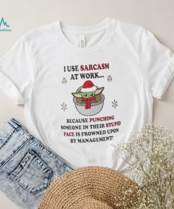 Santa Baby Yoda I Use Sarcasm At Work Christmas Shirt