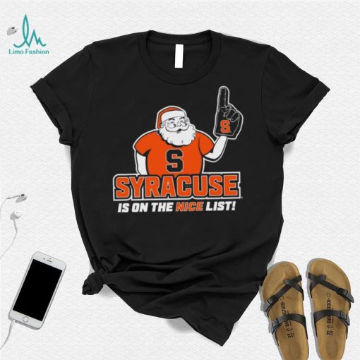 Santa Claus Syracuse Orange Is On The Nice List Shirt