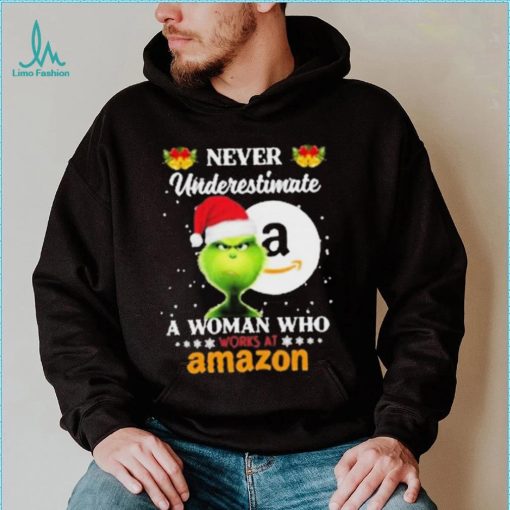 Santa Grinch Never Underestimate A Woman Who Works At Amazon Shirt