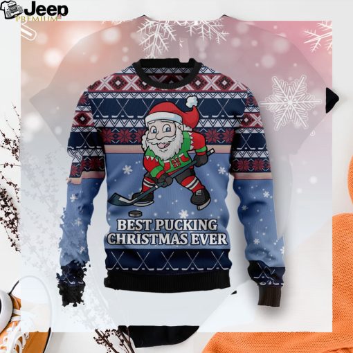 Santa Hockey Best Pucking Christmas Ever Christmas Ugly Christmas Sweater