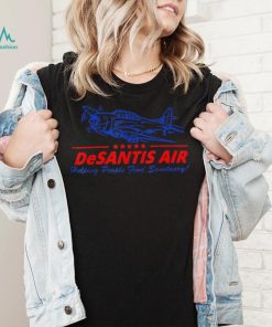 Sarcastic Meme DeSantis Air Helping People Find Sanctuary T Shirt