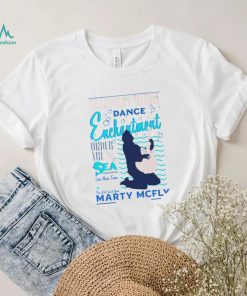 Saturday Night dance Enchantment under the Sea Featuring Marty McFly shirt