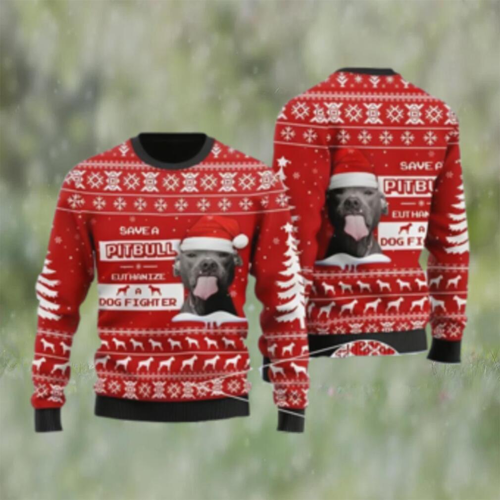 Save A Pit Bull Euthanize A Dog Fighter Christmas Knitwear Ndd Best Xmas Gift Save A Pit Bull Euthanize A Dog Fighter Christmas Knitwear Ndd Best Xmas Gift