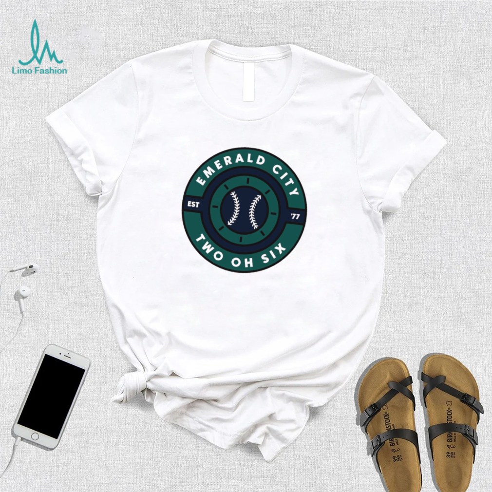 Seattle Mariners Emerald City Two oh Six Home Run shirt Seattle Mariners Emerald City Two oh Six Home Run shirt