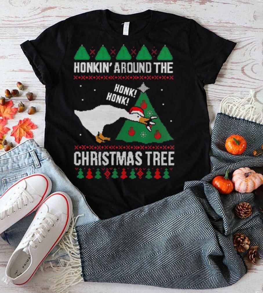 Silly Goose Honkin’ Around The Christmas Tree Ugly Shirt Silly Goose Honkin’ Around The Christmas Tree Ugly Shirt