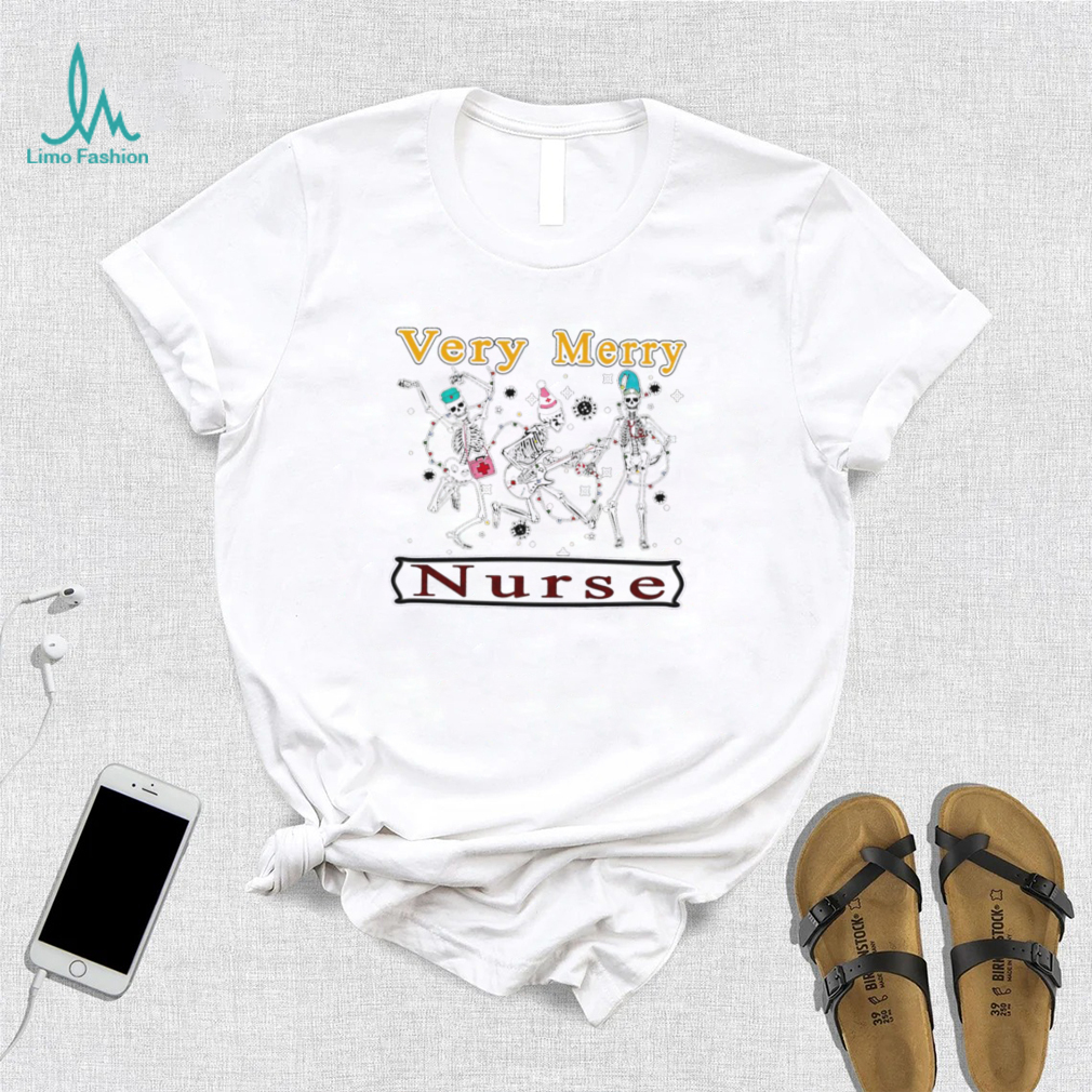 Skeleton dancing Very Merry Nurse Christmas shirt Skeleton dancing Very Merry Nurse Christmas shirt