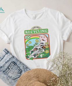 Skeleton with nature Learn about Recycling art shirt2