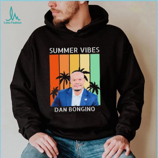 Summer Vibes Dan Bongino Shirt