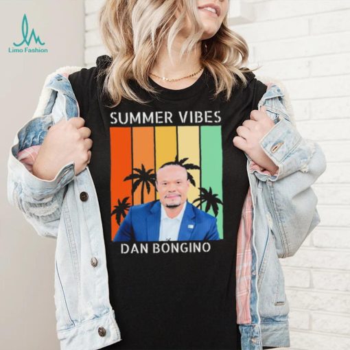 Summer Vibes Dan Bongino Shirt