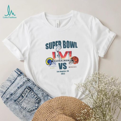 Super Bowl LVI Los Angeles Rams vs Cincinnati Bengals Los Angeles CA 2022 shirt