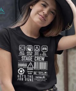 Super Funny Stage Crew Backstage Tech Week Theatre shirt