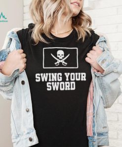 Swing Your Sword Shirt Joey McGuire