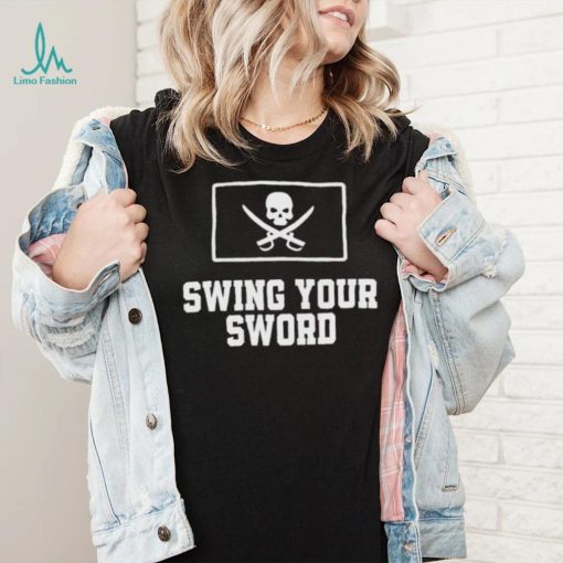 Swing Your Sword Shirt Joey McGuire