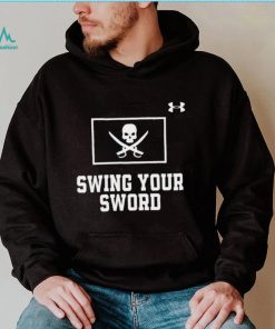 Swing your sword tee shirt