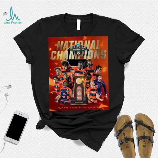 Syracuse Team National Champions 2022 NCAA Mens College Cup Champions Shirt