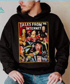 Tales from the internet T shirt