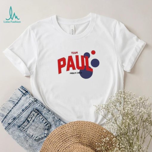 Team Paul problem child shirt