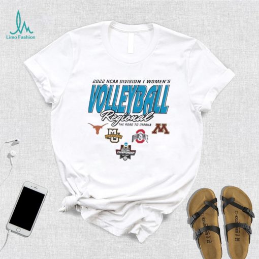 Texas 2022 NCAA Division I Women’s Volleyball Regional The Road To Omaha Shirt