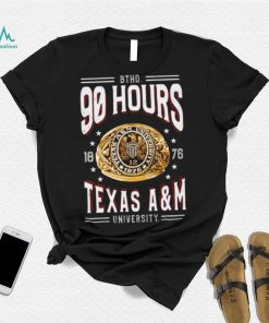Texas A and M Aggies BTHO 90 hours Ring shirt