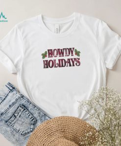 Texas A&M Howdy Holidays Christmas Shirt