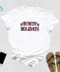 Texas A&M Howdy Holidays Christmas Shirt