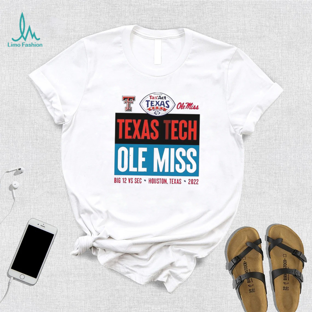Texas Tech Red Raiders Vs Ole Miss Rebels Texas Bowl Head To Head Shirt Texas Tech Red Raiders Vs Ole Miss Rebels Texas Bowl Head To Head Shirt