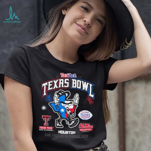 Texas Tech Vs Ole Miss Football 2022 We Have A Problem Taxact Texas Bowl Season’s Greetings Christmas Ugly Shirt