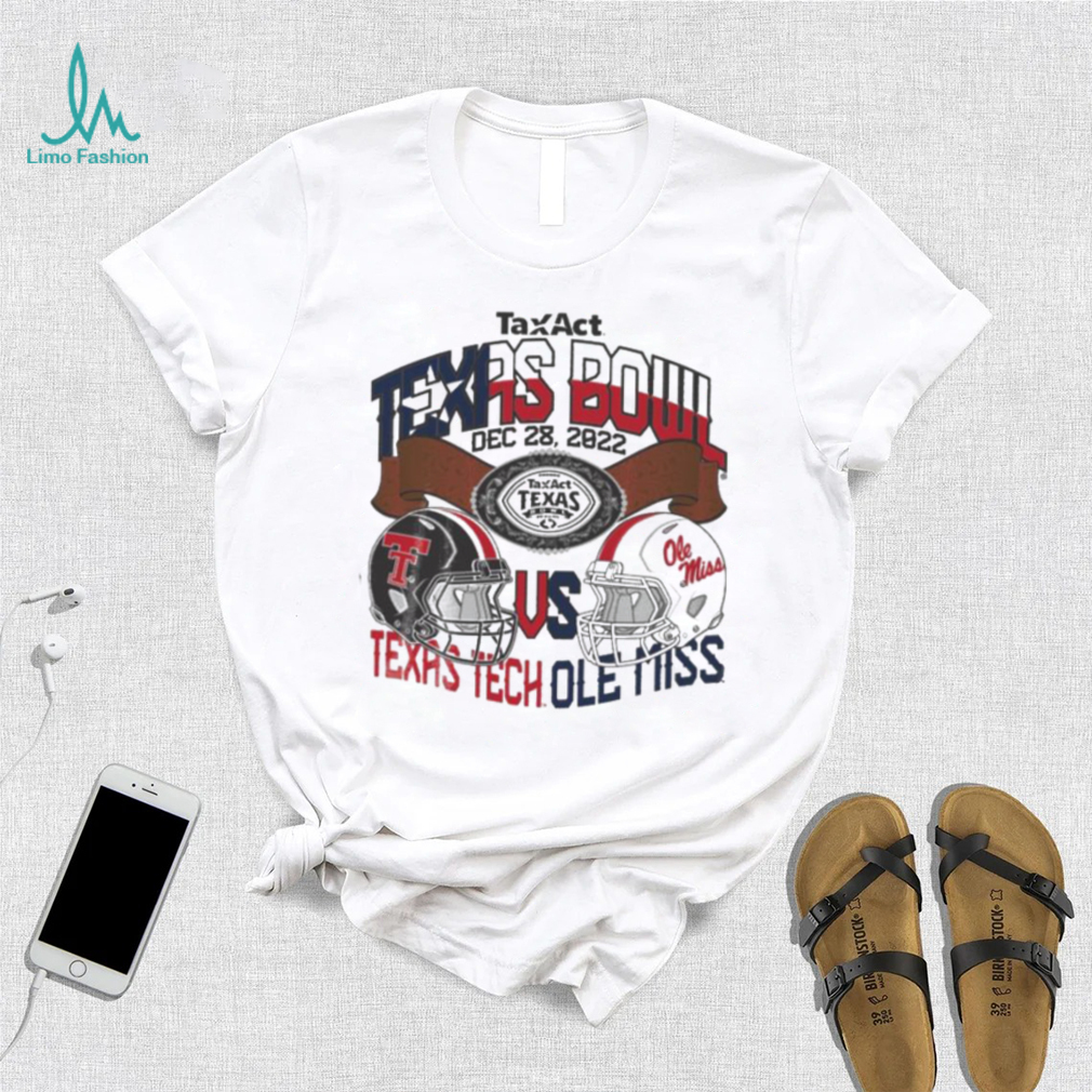 Texas Tech Vs Ole Miss TaxAct Texas Bowl Dec 28, 2022 Shirt Texas Tech Vs Ole Miss TaxAct Texas Bowl Dec 28, 2022 Shirt