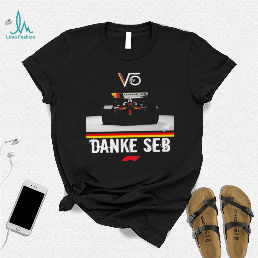 Thank You For The Memories Danke Seb F1 Sebastian Vettel Formula 1 Design Shirt Thank You For The Memories Danke Seb F1 Sebastian Vettel Formula 1 Design Shirt