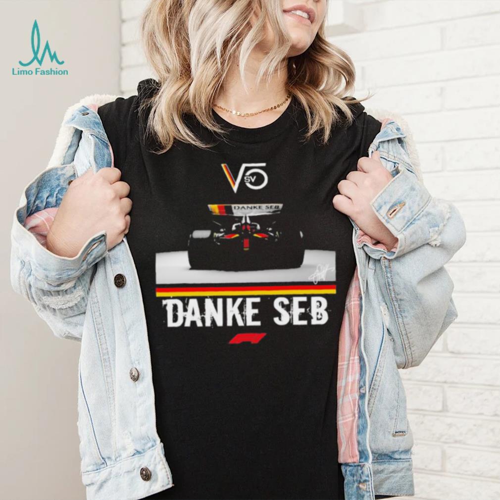 Thank You For The Memories Danke Seb F1 Sebastian Vettel Formula 1 Design Shirt Thank You For The Memories Danke Seb F1 Sebastian Vettel Formula 1 Design Shirt