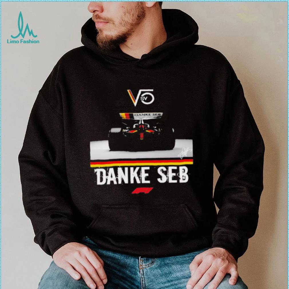 Thank You For The Memories Danke Seb F1 Sebastian Vettel Formula 1 Design Shirt Thank You For The Memories Danke Seb F1 Sebastian Vettel Formula 1 Design Shirt