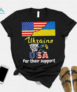 Thank You USA For Their Support I Stand With Ukraine Ukraine Flag Shirt