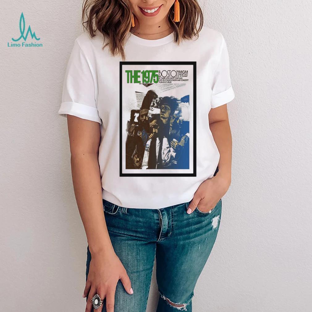 The 1975 Boston mgm music hall nov 4th and 5th 2022 poster shirt The 1975 Boston mgm music hall nov 4th and 5th 2022 poster shirt