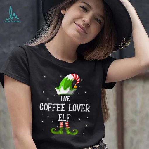 The Coffee Lover Elf Family Matching Group Funny Christmas T Shirt