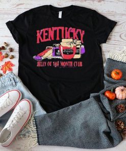 The Kentucky Merch Kentucky Jelly Of The Month Club 20222 Shirt