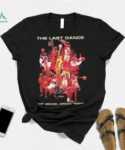 The Last Dance The Michael Jordan Trophy T Shirt