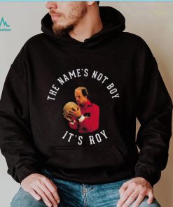 The Name’s Not Boy It’s Roy Woody Harrelson Shirt