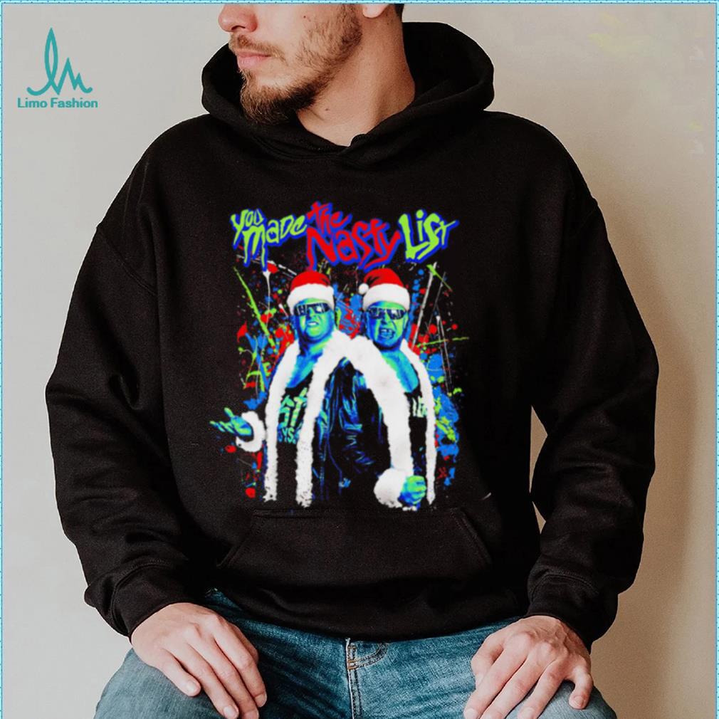 The Nasty Boys you made the Nasty list Christmas 2022 shirt The Nasty Boys you made the Nasty list Christmas 2022 shirt